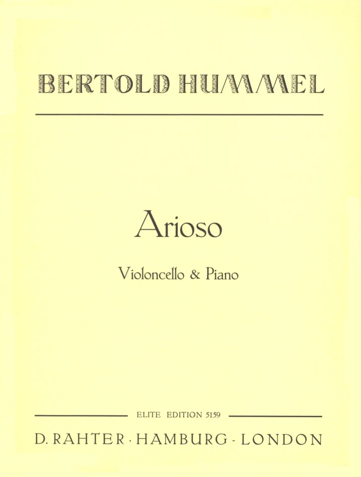 Yellow music book cover, title: ‘Bertold Hummel, Arioso, Violoncello & Piano’, Elite Edition, published by D. Rahter, Hamburg/London