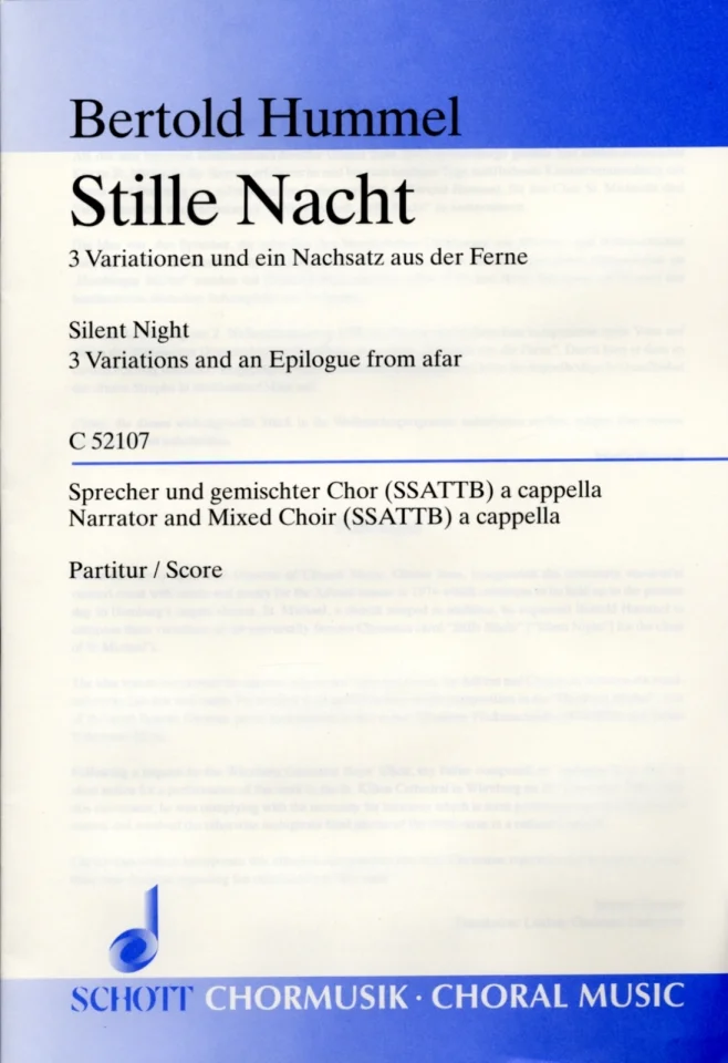 Blue music book cover from Schott Chormusik, title: ‘Bertold Hummel, Silent Night, 3 Variations and an Epilogue from Afar, for narrator and mixed choir (SSATTB) a cappella, full score’