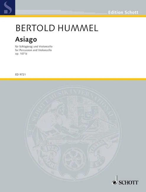 Grey music book cover published by Schott, titled ‘Bertold Hummel, Asiago, for percussion and cello, Op. 107b’