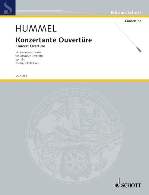 Grey music book cover from Edition Schott, Concertino series, title: ‘Hummel, Concertante Overture – Concert Overture, for chamber orchestra, Op. 13c, full score’