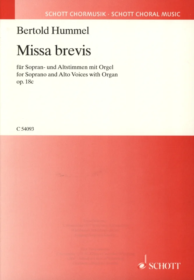 Rotes Notenheft-Cover der Schott Chormusik, Titel „Bertold Hummel, Missa brevis, für Sopran- und Altstimmen mit Orgel, op. 18c“