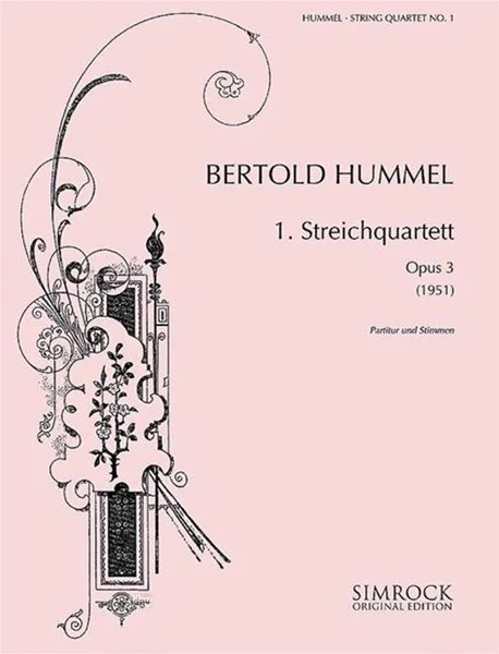 A pink, ornately decorated music book cover, titled ‘Bertold Hummel, String Quartet No. 1, Opus 3 (1951), full score and parts’, Simrock Original Edition