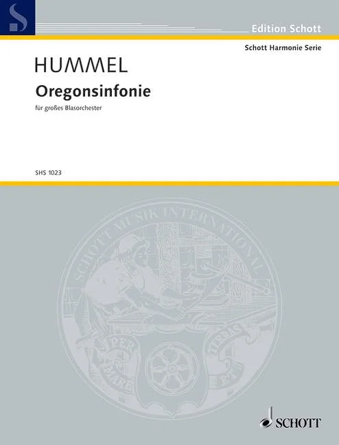 Couverture bleu clair d'un recueil de partitions des Éditions Schott, série Schott Harmonie, intitulé « Hummel, Symphonie de l'Oregon, pour grand orchestre à vent »