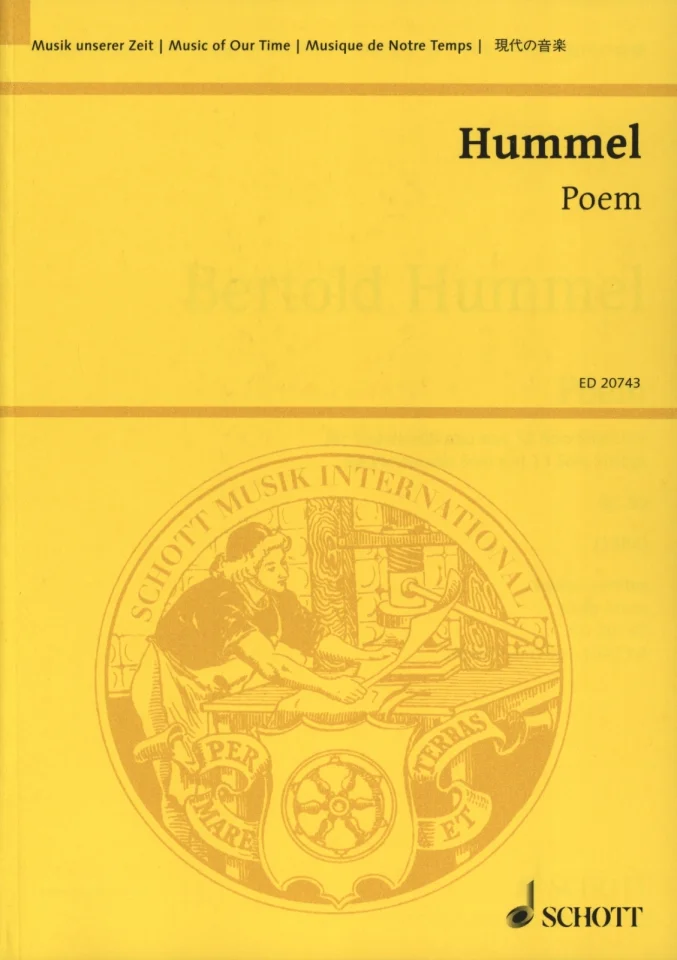 Gelbes Notenheft-Cover der Edition Schott, Reihe „Musik unserer Zeit“, Titel „Hummel, Poem“