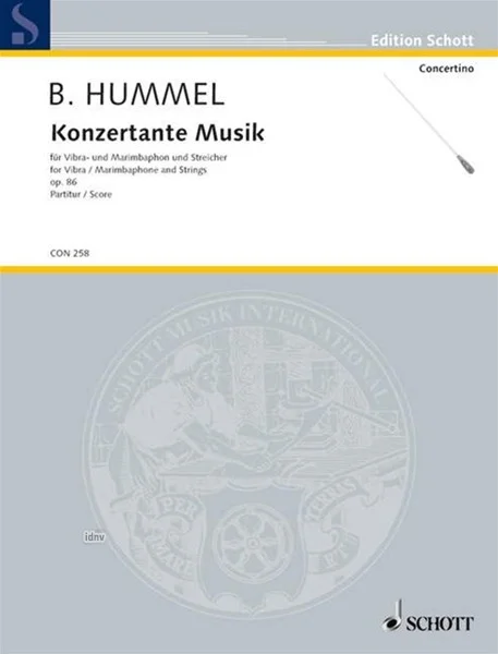 Graues Notenheft-Cover der Edition Schott, Reihe Concertino, Titel „B. Hummel, Konzertante Musik, für Vibra- und Marimbaphon und Streicher/for Vibra-/Marimbaphone and Strings, op. 86, Partitur/Score“