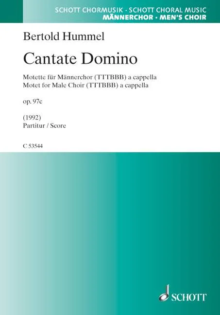 Couverture vert turquoise d'un recueil de partitions de la collection « Schott Chormusik », titre : « Bertold Hummel, Cantate Domino, motet pour chœur d'hommes (TTTBBB) a cappella, op. 97c (1992), partition »