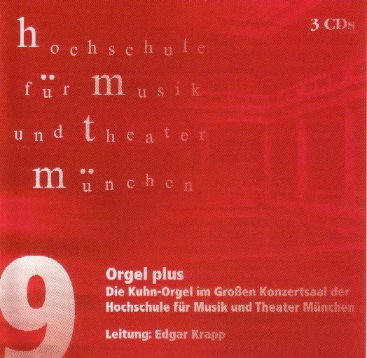 Pochette du coffret de 3 CD « Orgel plus » de l'École supérieure de musique et de théâtre de Munich, consacré à l'orgue Kuhn de la Grande Salle de concert, sous la direction d'Edgar Krapp ; pochette rouge avec texte.