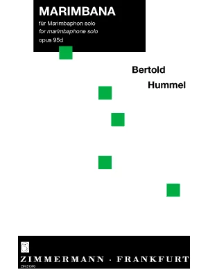 Couverture blanche de cahier de partitions avec des carrés verts, titre « Marimbana, pour marimbaphone solo, opus 95d, Bertold Hummel », Zimmermann Francfort