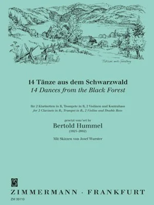 Couverture de recueil de partitions de couleur turquoise, illustrée d’un paysage de la Forêt-Noire, intitulée « 14 danses de la Forêt-Noire, pour 2 clarinettes en si bémol, trompette en si bémol, 2 violons et contrebasse, arrangé par Bertold Hummel, avec des croquis de Josef Wurster », éditions Zimmermann, Francfort