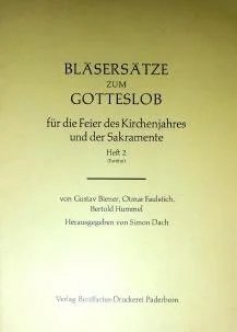Beigefarbenes Notenheft-Cover, Titel „Bläsersätze zum Gotteslob, für die Feier des Kirchenjahres und der Sakramente, Heft 2 (Trompete)“, von Gustav Biener, Otmar Faulstich und Bertold Hummel, herausgegeben von Simon Dach, Verlag Bonifatius-Druckerei Paderborn