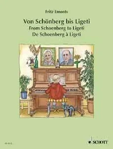Couverture d'un cahier de partitions représentant un garçon au piano avec un chat, des portraits de Schönberg et de Ligeti en arrière-plan, titre : « Fritz Emonts, De Schönberg à Ligeti – From Schoenberg to Ligeti », éditions Schott