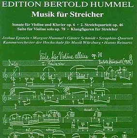 Pochette du CD « Edition Bertold Hummel – Musique pour cordes » (Sonate pour violon et piano op. 6, 2e quatuor à cordes op. 46, Suite pour violon seul op. 78, Figures sonores pour cordes) avec Joshua Epstein, Margret Hummel, Günter Schmidt, le Quatuor Seraphim et l'Orchestre de chambre de l'École supérieure de musique de Wurtzbourg sous la direction de Hanns Reinartz.