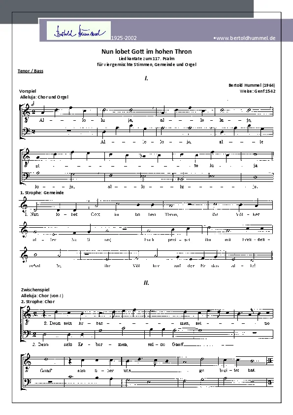 Bertold Hummel : « Louez donc Dieu sur son trône céleste » (mélodie : Genève 1542) (1964, ténor/basse)