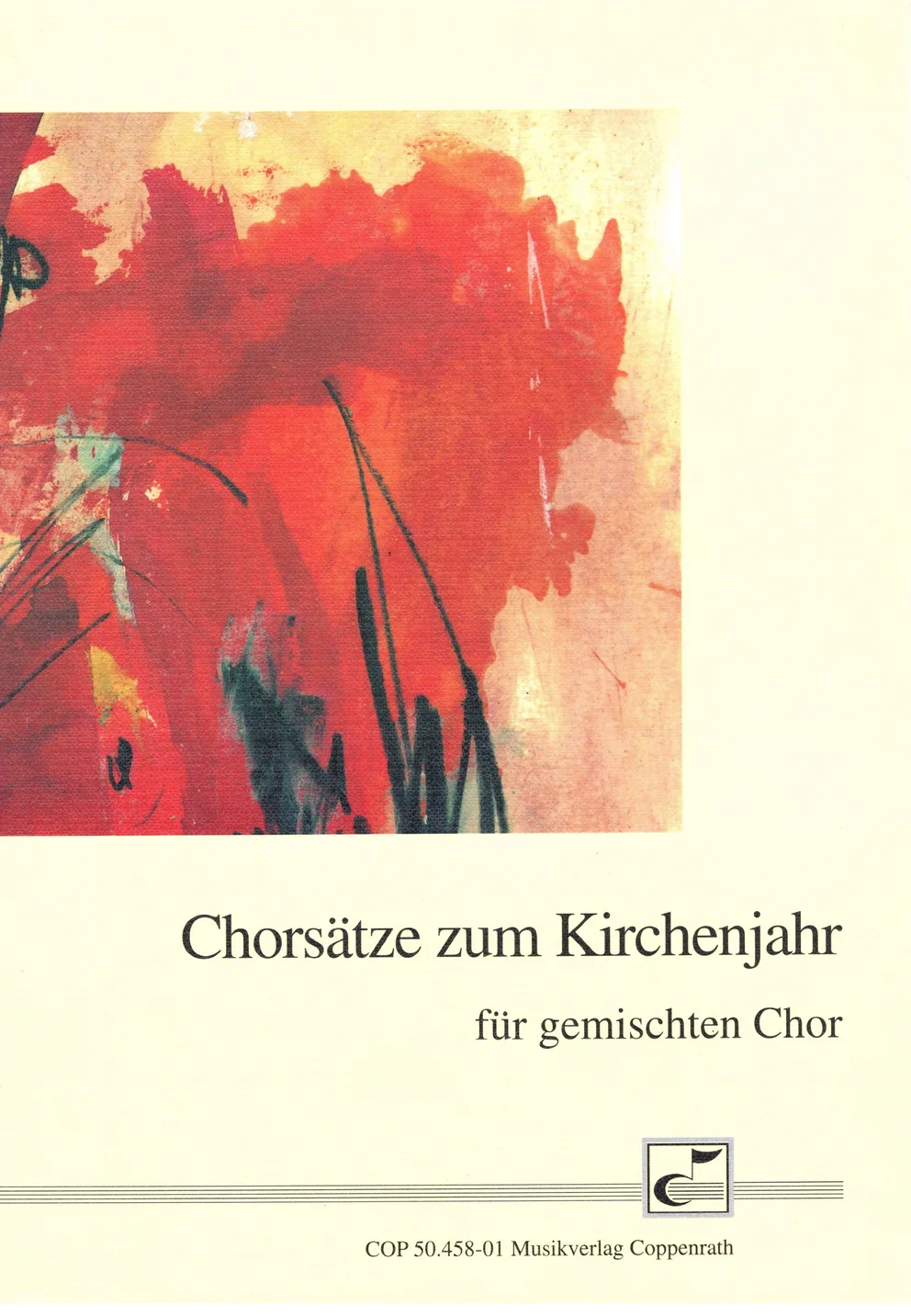 Cremefarbenes Notenheft-Cover mit rotem abstraktem Gemälde, Titel „Chorsätze zum Kirchenjahr, für gemischten Chor“, Musikverlag Coppenrath