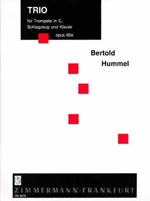 Weißes Notenheft-Cover mit rot angeordneten Quadraten, Titel „Trio für Trompete in C, Schlagzeug und Klavier, opus 82a, Bertold Hummel“, Zimmermann Frankfurt