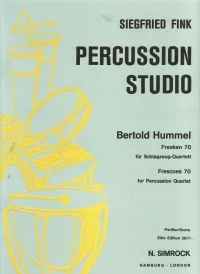 Couverture jaune du cahier de partitions, titre « Siegfried Fink, Percussion Studio, Bertold Hummel, Fresken 70, pour quatuor de percussions/for Percussion Quartet, partition/Score », Elite Edition, éditions N. Simrock Hambourg-Londres