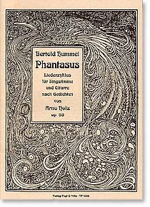 Cremefarbenes Notenheft-Cover mit floralem Jugendstil-Rahmen, Titel „Bertold Hummel, Phantasus, Liederzyklus für Singstimme und Gitarre nach Gedichten von Arno Holz, op. 93“