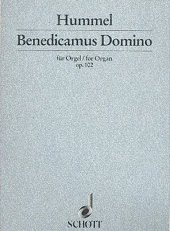 Graues, meliertes Notenheft-Cover der Edition Schott, Titel „Hummel, Benedicamus Domino, für Orgel/for Organ, op. 102“